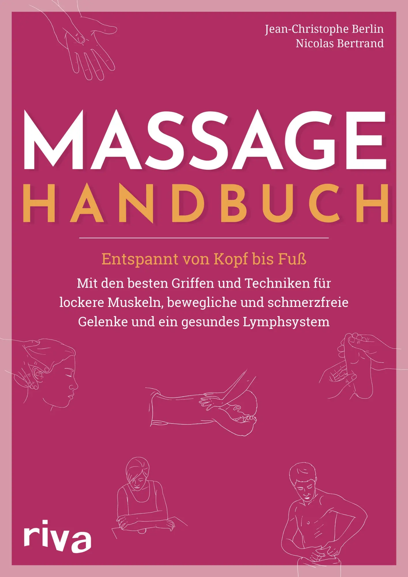 Cover: 9783742324382 | Massage-Handbuch | Jean-Christophe Berlin (u. a.) | Taschenbuch | 2023
